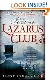 The Secrets of the Lazarus Club