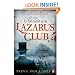 The Secrets of the Lazarus Club