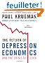 The Return of Depression Economics and the Crisis of 2008