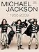 Michael Jackson 1958-2009: Piano, Vocal, Guitar