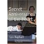 Secret Anniversaries of the Heart: New and Selected Stories by Lev Raphael