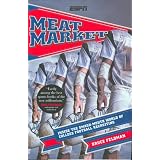 Meat Market: Inside the Smash-Mouth World of College Football Recruiting