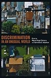 Discrimination in an unequal world