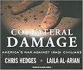 Collateral Damage (America's War Against Iraqi Civilians) (Unabridged) (Compact Disc)