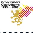 Gatecrasher's Club Anthems...