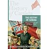 The History of Canada Series: The Destiny of Canada: MACDONALD LAURIER AND THE ELECTION OF 1891