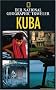 National Geographic Traveler - Kuba