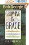 Growing in Grace : With Study Guide