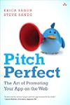 Pitch Perfect: The Art of Promoting Y...