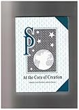 At the core of creation