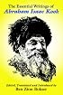 The Essential Writings of Abraham Isaac Kook