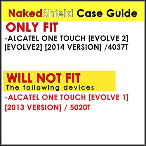 ALCATEL ONE TOUCH [EVOLVE 2] [2014 VERSION] / 4037T Case, [NakedShield] [Black] Total Armor Protection Case - [Shot Gun] for ALCATEL ONE TOUCH [EVOLVE 2] [2014] / 4037T
