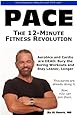 Pace: The 12-Minute Fitness Revolution