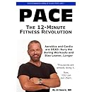 Pace: The 12-Minute Fitness Revolution