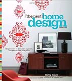 The Nest Home Design Handbook: Simple ways to decorate, organize, and personalize your place