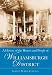 A History of the Homes and People of Williamsburgh District