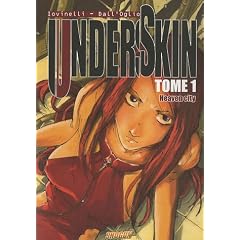 Underskin, Tome 1 : Heaven City