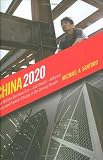 China 2020: How Western Business Can - and Should - Influence Social and Political Change in the Coming Decade
