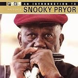 An Introduction to Snooky Pryor