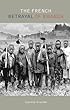 The French Betrayal of Rwanda