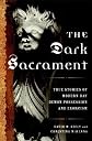 The Dark Sacrament