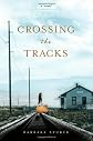 Crossing the Tracks