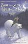 East of the Sun, West of the Moon (Young Reading (Series 2))