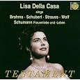 Lisa Della Casa sings Brahms, Schubert, Strauss, Wolf, Schumann by Johannes Brahms, Franz [Vienna] Schubert, Richard [1] Strauss, Hugo [Composer] Wolf, Robert Schumann, Karl Hudez, Sebastian Peschko, Lisa della Casa