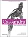 Cassandra: The Definitive Guide
