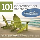 101 Conversation Starters for Couples
