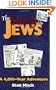 The Story of the Jews : A 4,000-Year Adventure