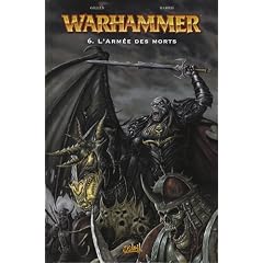 Warhammer, Tome 6 : L'Arm�e des morts