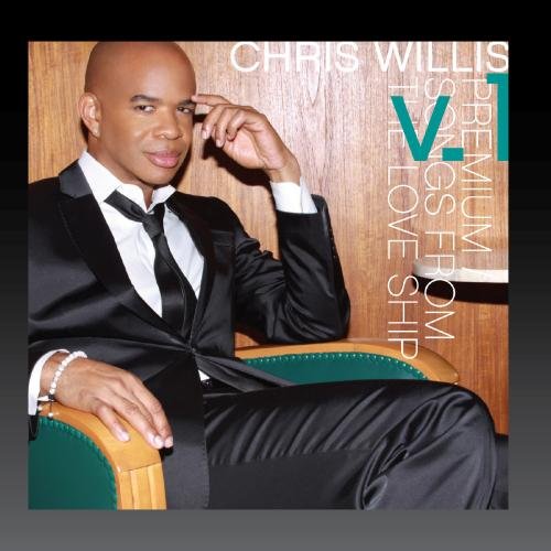Chris Willis - One Love (Deluxe Edition) - Zortam Music