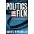 Politics and Film: The Political Culture of Film in the United States