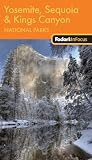 Search : Fodor's In Focus Yosemite, Sequoia & Kings Canyon National Parks, 1st Edition