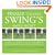 FINALLY: The Golf Swing�s Simple Secret: A revolutionary method proved for the weekend golfer to significantly improve distance and accuracy from day one (Volume 1)