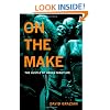 On the Make: The Hustle of Urban Nightlife