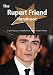 The Rupert Friend Handbook - Everything You Need to Know about Rupert Friend