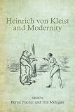 Heinrich von Kleist and modernity
