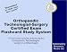 Search : Orthopaedic Technologist-Surgery Certified Exam Flashcard Study System: OT Test Practice Questions & Review for the Orthopaedic Technologist-Surgery Certified Exam