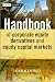 Handbook of Corporate Equity Derivatives and Equity Capital Markets(The Wiley Finance Series)