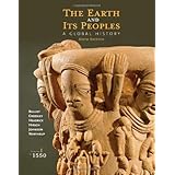 the earth and its peoples a global history volume i to 1550