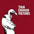 Them Crooked Vultures