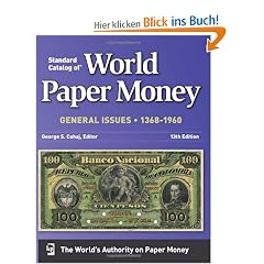 Standard Catalog of World Paper Money General Issues 1368-1960 (Standard Catalog of World Paper Money: Vol.2: General Issues (W/DVD ))