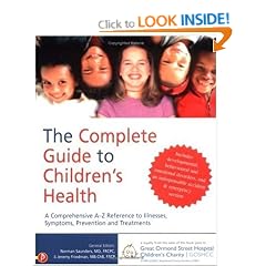 The Complete Guide to Children's Health