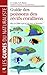 Guide des poissons des r�cifs coralliens