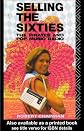 Selling the Sixties: The Pirates and Pop Music Radio