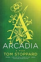Arcadia: A Play Arcadia: A Play