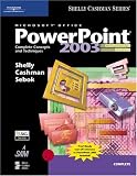 Microsoft Office PowerPoint 2003: Complete Concepts and Techniques, CourseCard Edition (Shelly Cashman)