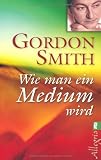 Produkt-Bild: Wie man ein Medium wird